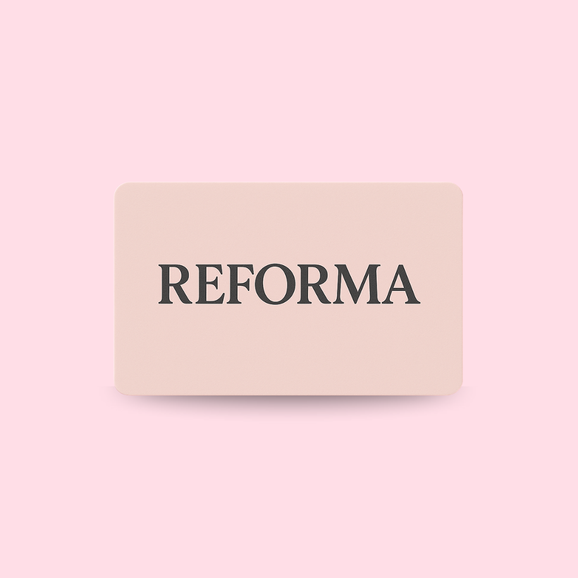 REFORMA - Carte cadeau