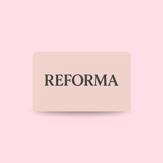 REFORMA - Carte cadeau